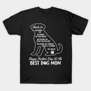 Mother's Day To The Best Dog Mom Mothers Day Dog T-Shirt